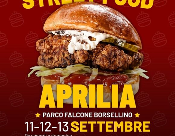 Aprilia capitale del gusto dall’11 settembre, arriva la 87ª tappa dell’International Street Food