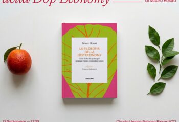 La Filosofia della Dop Economy: a Catania il volume di Mauro Rosati e talk sulle IG