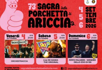Ad Ariccia la 73ª Sagra della Porchetta IGP, dal 4 al 6 settembre gusto, tradizione e spettacoli