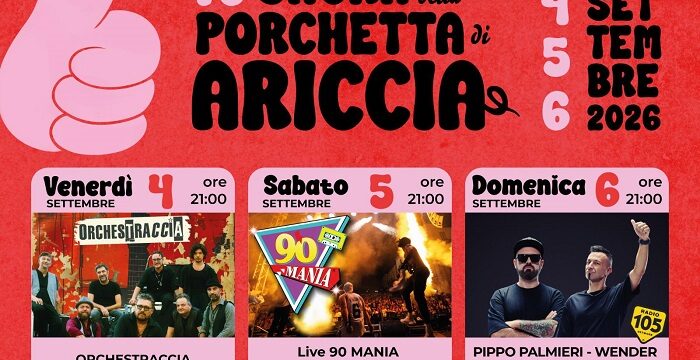 Ad Ariccia la 73ª Sagra della Porchetta IGP, dal 4 al 6 settembre gusto, tradizione e spettacoli