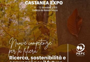 Castanea Expo, PEFC Italia porta alla Fortezza da Basso la multifunzionalità del castagno